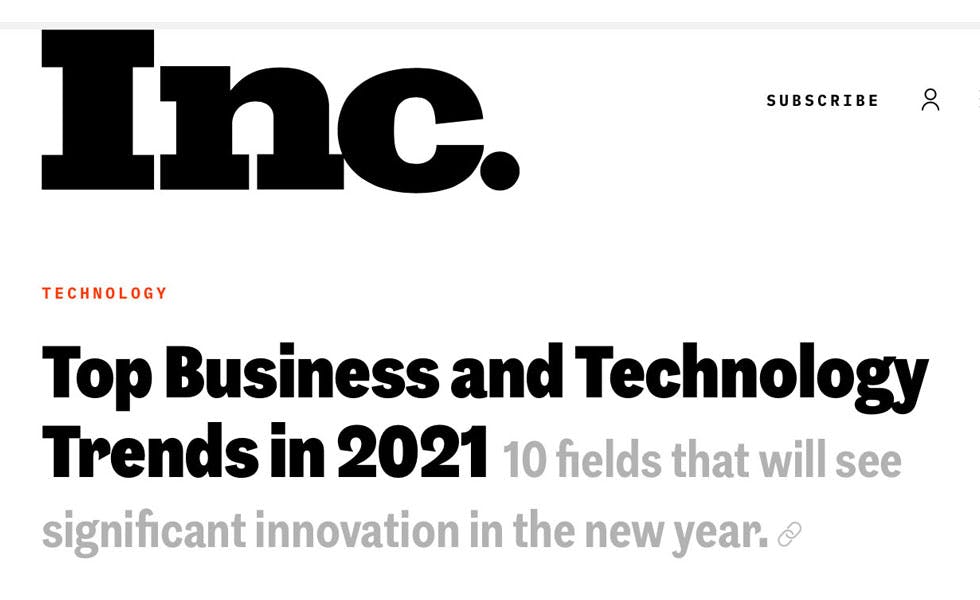 Cover Image for Inc. – Top Business and Technology Trends in 2021