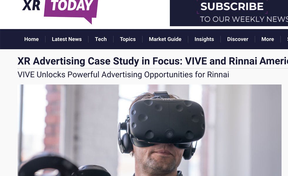 Cover Image for XR Today – XR Advertising Case Study in Focus: VIVE and Rinnai America