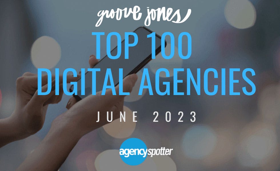 Cover Image for Groove Jones Celebrates Top 10 Ranking in Agency Spotter’s Top Digital Agencies Report