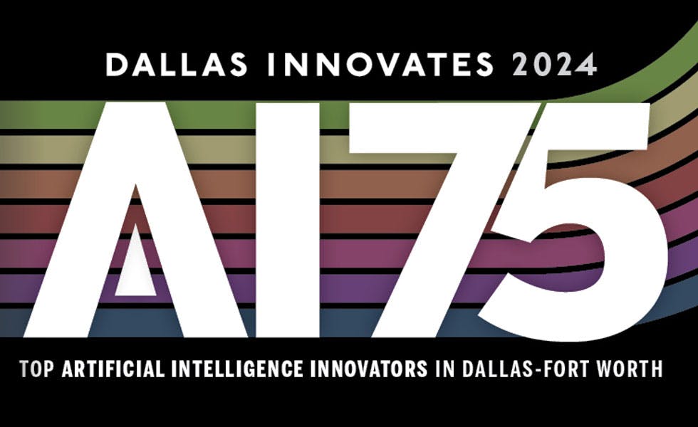 Cover Image for Dallas Innovates: Presenting the First-Ever AI 75: Meet the Most Innovative Leaders in Artificial Intelligence in Dallas-Fort Worth