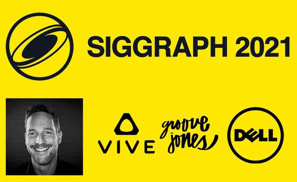 HTC Vive and Dell Technologies Dale Carman Interview for SIGGRAPH 2021