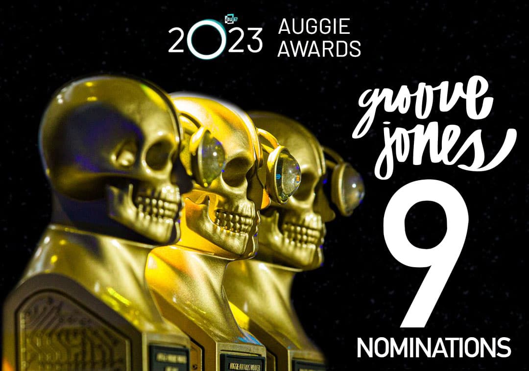 Groove Jones Nominated for Nine 2023 AWE Auggie Awards