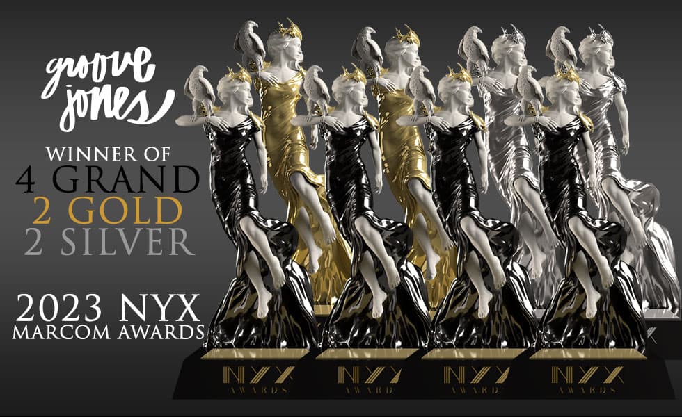 Groove Jones Wins Eight 2023 NYX Marcom Awards, Including 4 Best In Show Grand Awards