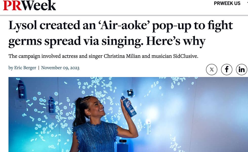 PR Week – Lysol created an ‘Air-aoke’ pop-up to fight germs spread via singing.