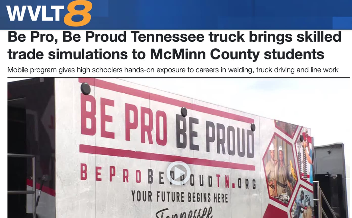 WVLT News – Be Pro, Be Proud Tennessee truck brings skilled trade simulations to McMinn County students