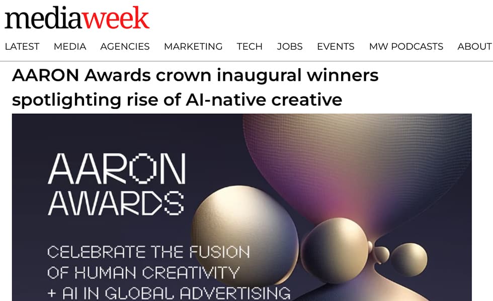 MediaWeek – AARON Awards Crown Inaugural Winners Spotlighting Rise of AI-native Creative